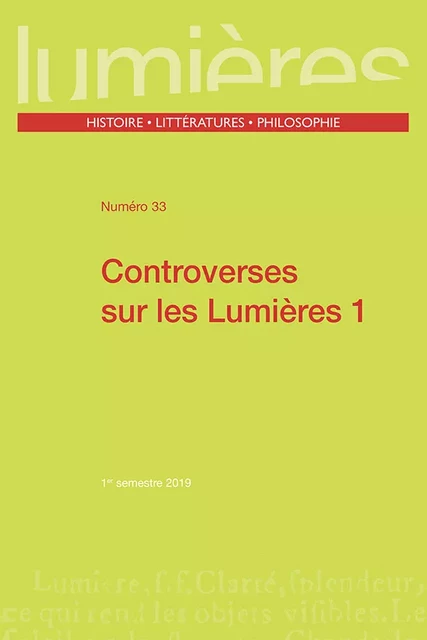 Controverses sur les lumières 1 - Christophe Miqueu, Pierre Crétois, Emmanuel Faye, Stéphanie Roza, Franck Salaün - Presses universitaires de Bordeaux