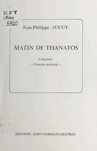 Matin de Thanatos - Jean-Philippe Aucuy - FeniXX réédition numérique