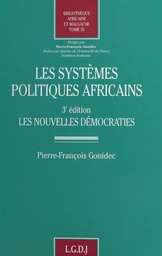 Les systèmes politiques africains : les nouvelles démocraties