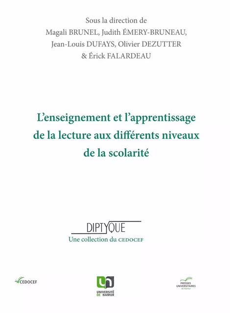 L’enseignement et l’apprentissage de la lecture aux différents niveaux de la scolarité -  - Presses universitaires de Namur