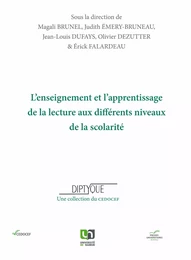 L’enseignement et l’apprentissage de la lecture aux différents niveaux de la scolarité