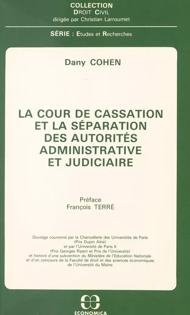 La Cour de cassation et la séparation des autorités administrative et judiciaire - Dany Cohen - FeniXX réédition numérique