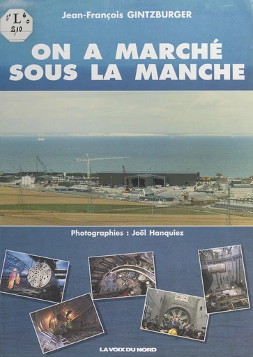 On a marché sous la Manche - Jean-François Gintzburger - FeniXX réédition numérique