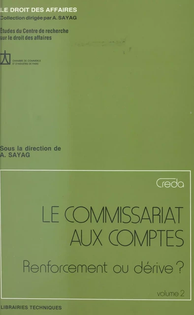 Le commissariat aux comptes : renforcement ou dérive ? (2) - Alain Sayag - FeniXX réédition numérique