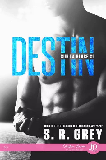 Destin - S. R. Grey - Juno Publishing