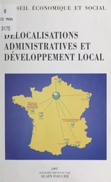 Délocalisations administratives et développement local