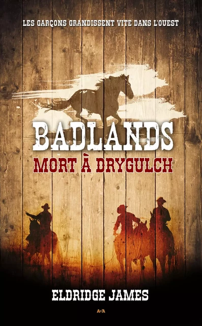 Mort à Drygulch - Eldridge James - Éditions AdA