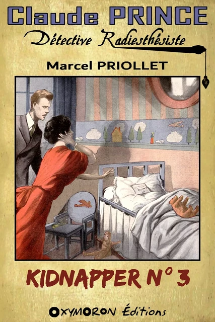 Kidnapper n°3 - Marcel Priollet - OXYMORON Éditions