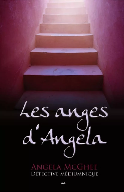 Les anges d'Angela - Angela McGhee - Éditions AdA