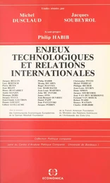 Enjeux technologiques et relations internationales