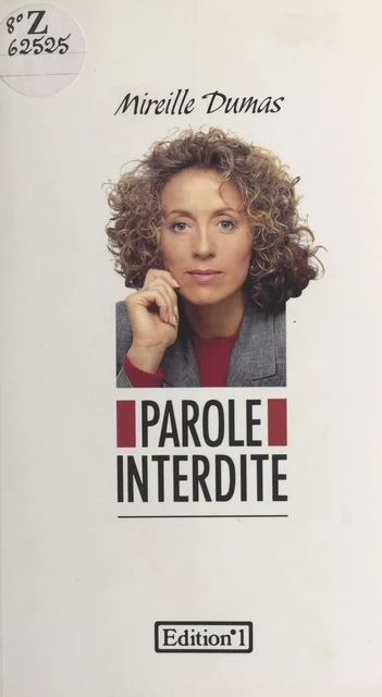 Parole interdite - Mireille Dumas - FeniXX réédition numérique