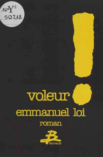 Voleur ! - Emmanuel Loi - FeniXX réédition numérique