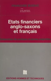 États financiers anglo-saxons et français : comparaison des pratiques et normes comptables