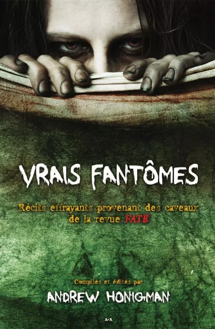 Vrais fantômes - Andrew Honigman - Éditions AdA