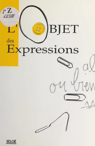 L'objet des expressions - Moni Grégo - FeniXX réédition numérique