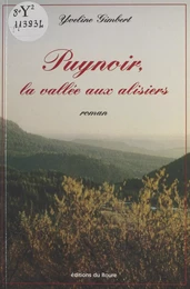 Puynoir, la vallée aux alisiers