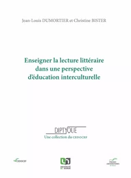 Enseigner la lecture littéraire dans une perspective d’éducation interculturelle