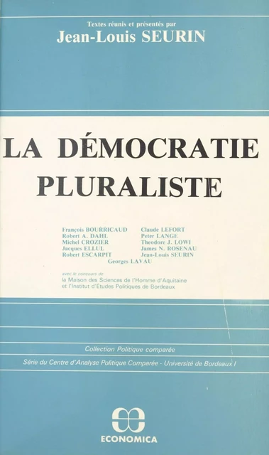 La démocratie pluraliste - Jean-Louis Seurin - FeniXX réédition numérique