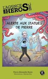 Alerte aux statues de pierre