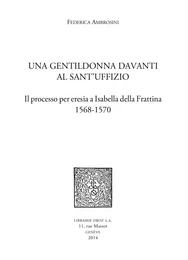 Una Gentildonna davanti al Sant'uffizio