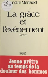 La grâce et l'événement