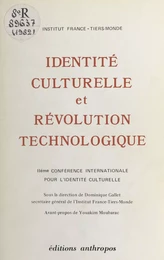 Identité culturelle et révolution technologique