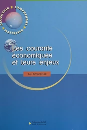 Les courants économiques et leurs enjeux