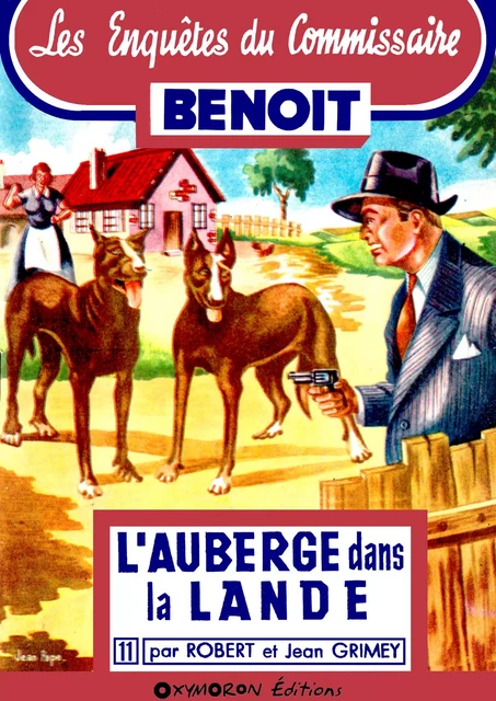 L'auberge dans la lande - Jean Grimey, Robert Grimey - OXYMORON Éditions