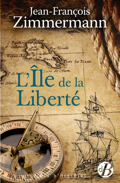 L'Ile de la liberté - Jean-François Zimmermann - De Borée