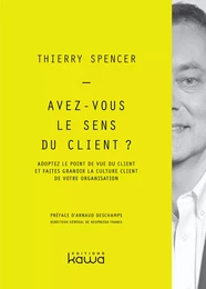 Avez-vous le sens du client ?