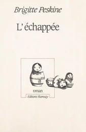 L'échappée