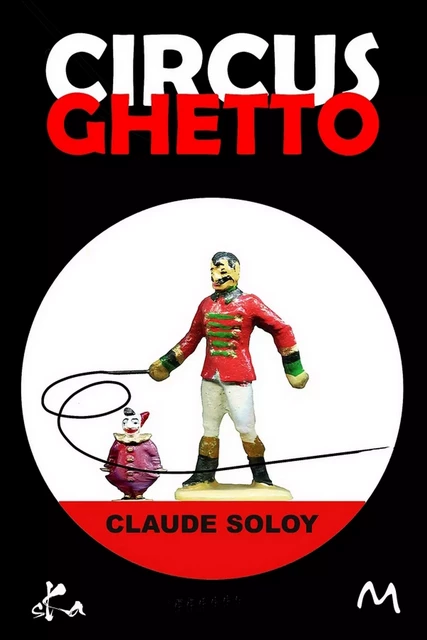 Circus Ghetto - Claude Soloy - SKA