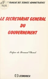 Le secrétariat général du gouvernement