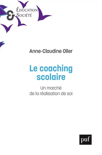 Le coaching scolaire - Anne-Claudine Oller - Humensis