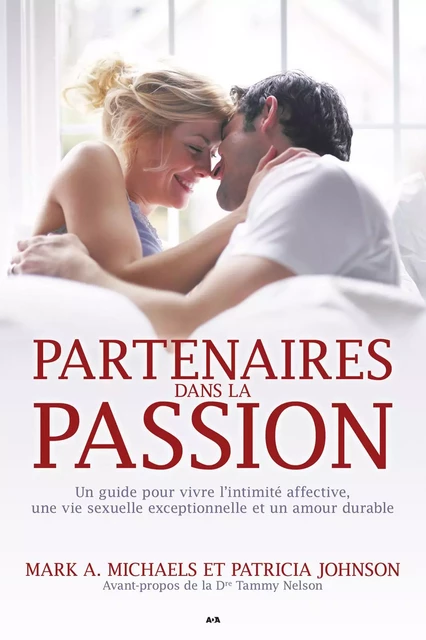 Partenaires dans la passion - Mark A. Michaels, Patricia Johnson - Éditions AdA