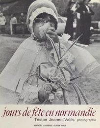 Jours de fête en Normandie