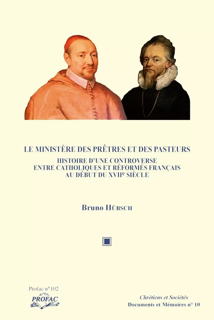 Le ministère des prêtres et des pasteurs - Bruno Hübsch - LARHRA