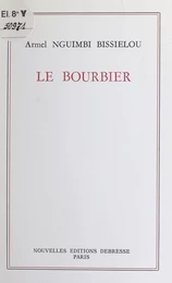 Le bourbier