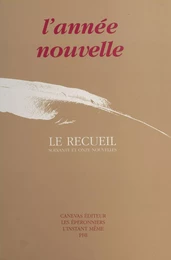 L'année nouvelle : le recueil