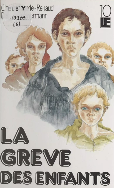 La grève des enfants - Daniel Zimmermann, Claude Pujade-Renaud - FeniXX réédition numérique