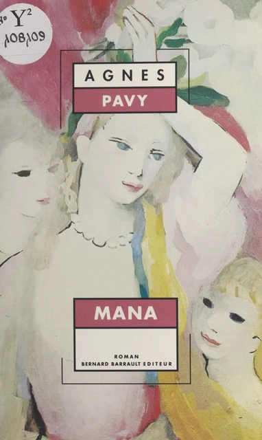 Mana - Agnès Pavy - FeniXX réédition numérique