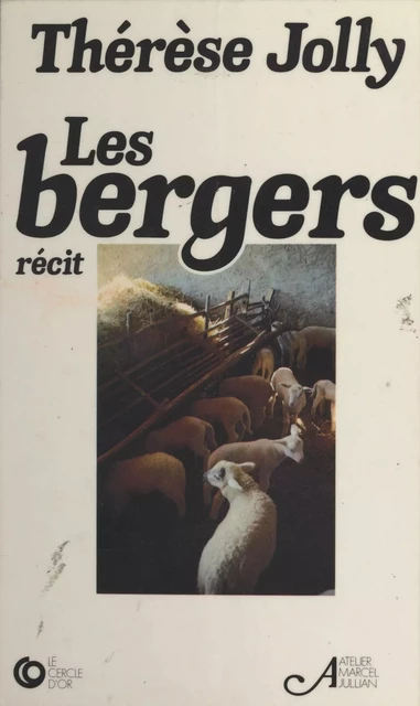 Les bergers - Thérèse Jolly - FeniXX réédition numérique