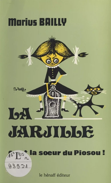 La Jarjille : c'est la sœur du Piosou ! - Marius Bailly - FeniXX réédition numérique