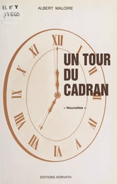 Un tour du cadran