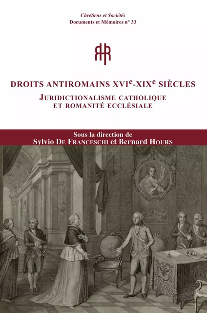 Droits antiromains XVIe-XXIe siècles -  - LARHRA