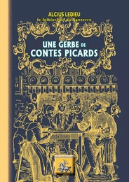 Une gerbe de contes picards