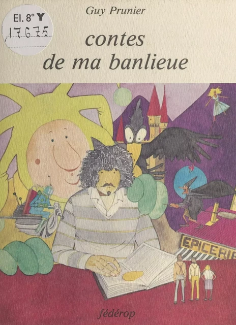 Contes de ma banlieue - Guy Prunier - FeniXX réédition numérique