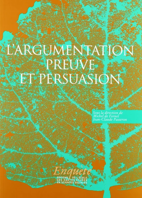 L’argumentation -  - Éditions de l’École des hautes études en sciences sociales