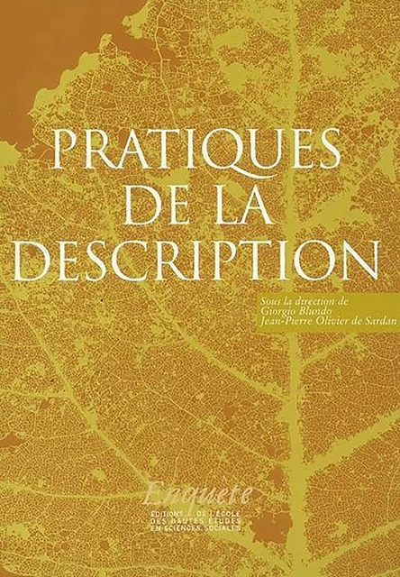 Pratiques de la description -  - Éditions de l’École des hautes études en sciences sociales