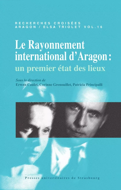 Recherches croisées Aragon - Elsa Triolet, n°16 -  - Presses universitaires de Strasbourg